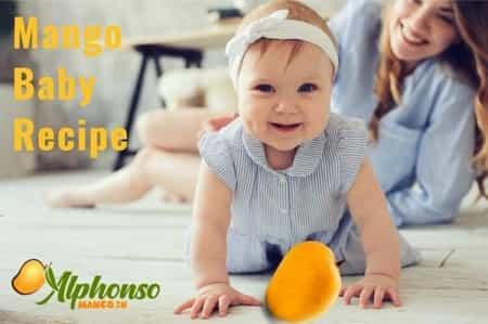 Alphonso Mango for baby Recipe - AlphonsoMango.in