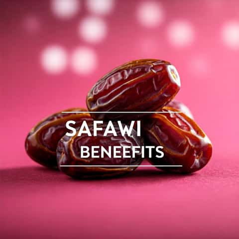 Safawi Dates Benefits