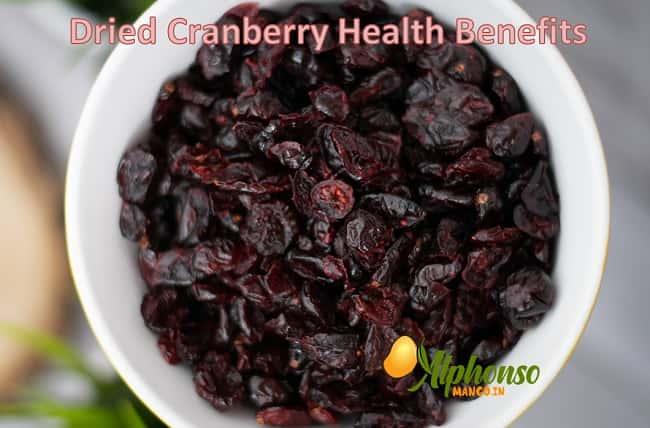 Dried Cranberry Health benefits