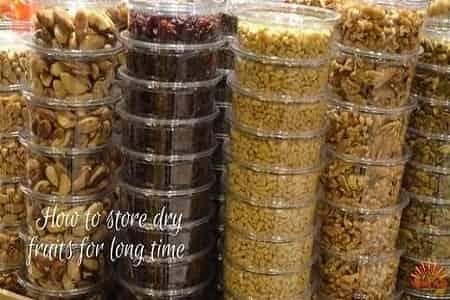 How To Store Dry Fruits For Long Time - AlphonsoMango.in