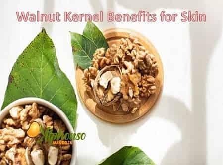 Walnut Kernel Benefits for Skin - AlphonsoMango.in