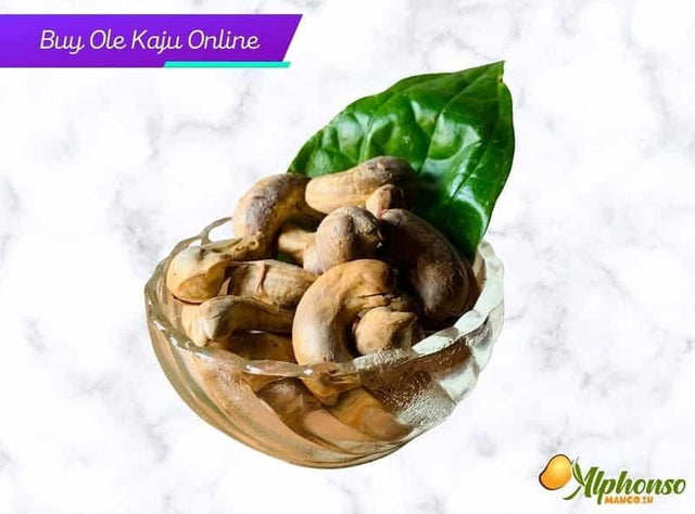 Ole Kaju | Fresh Cashew | Sun Dried - AlphonsoMango.in